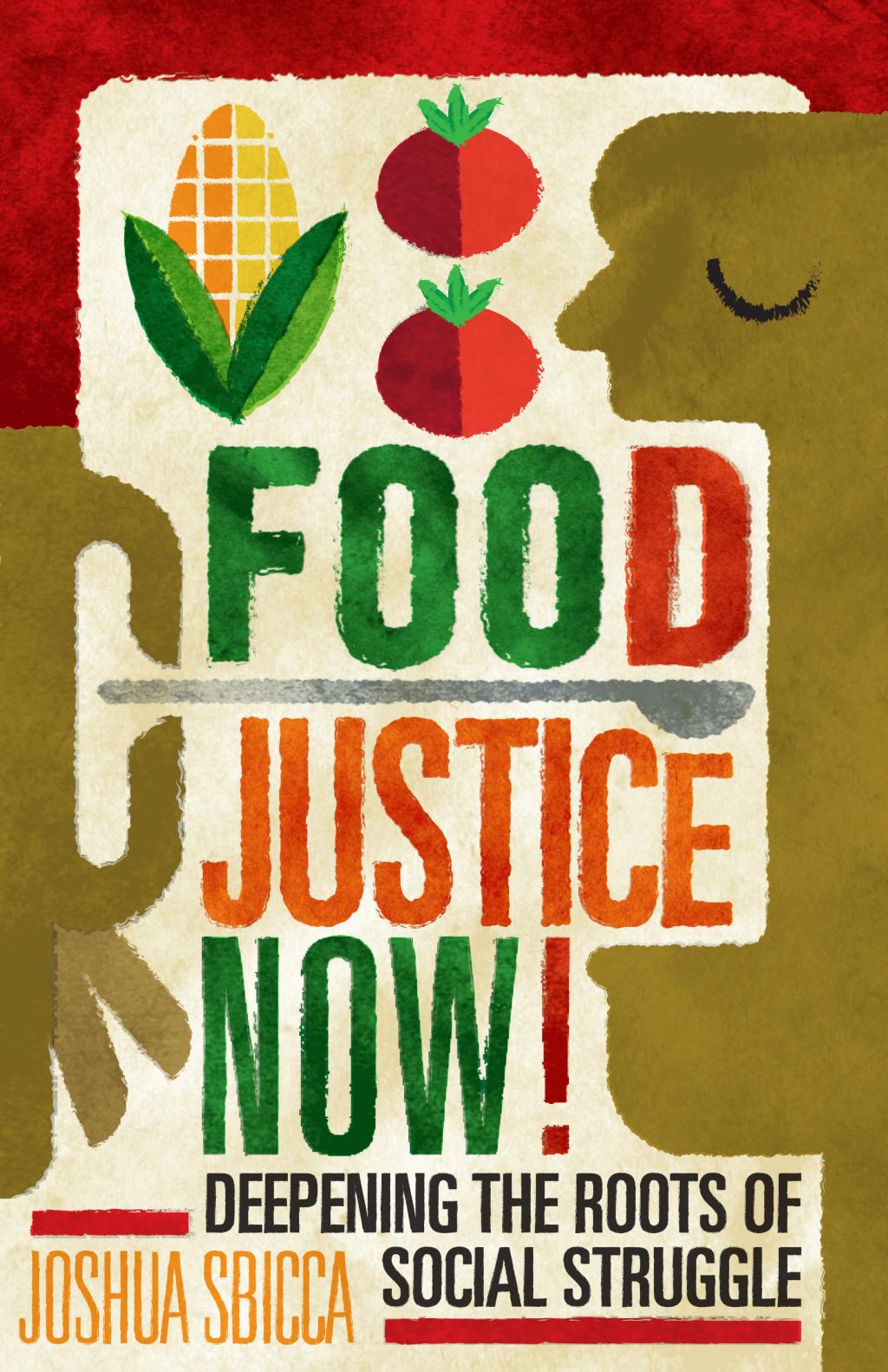 Scholars’ Conversations: Joshua Sbicca, Food Justice Now!